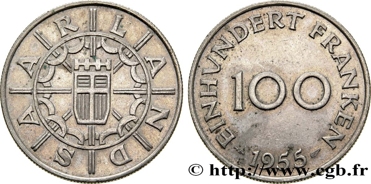 TERRITOIRE DE LA SARRE 100 Franken 1955 Paris SPL 