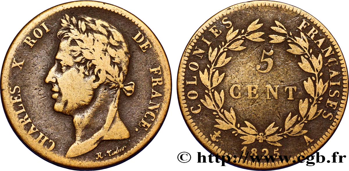 COLONIES FRANÇAISES - Charles X, pour la Guyane et le Sénégal 5 Centimes Charles X 1825 Paris - A TB 