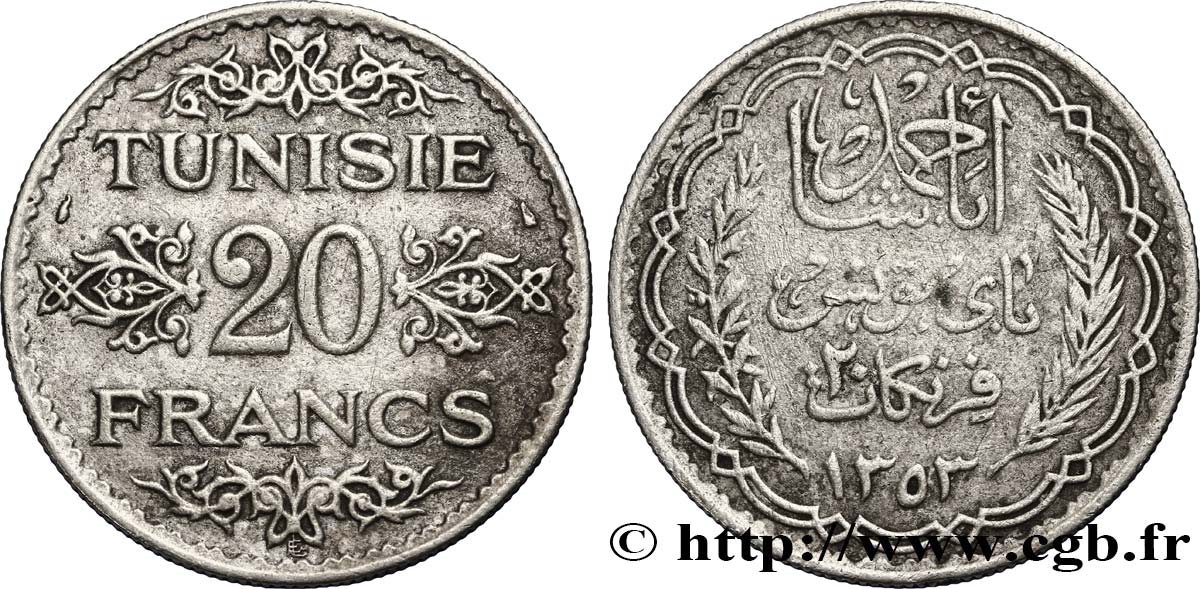 TUNISIA - FRENCH PROTECTORATE 20 Francs au nom du  Bey Ahmed an 1353 1934 Paris XF 