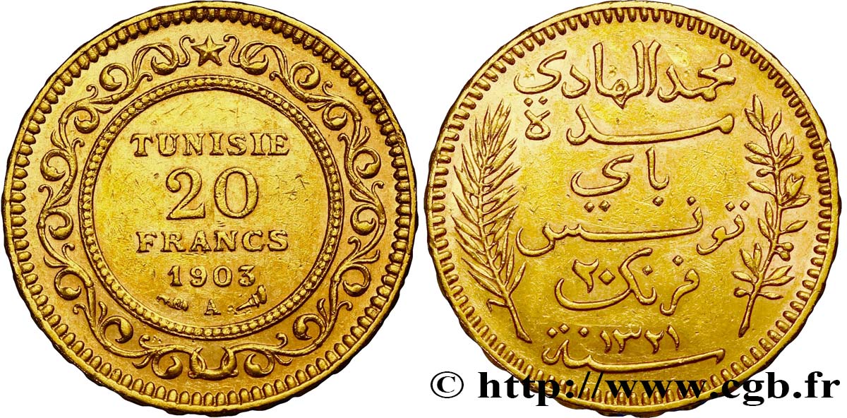 TUNISIE - PROTECTORAT FRANÇAIS 20 Francs or Bey Mohamed El Hadi AH 1321 1903 Paris SUP 
