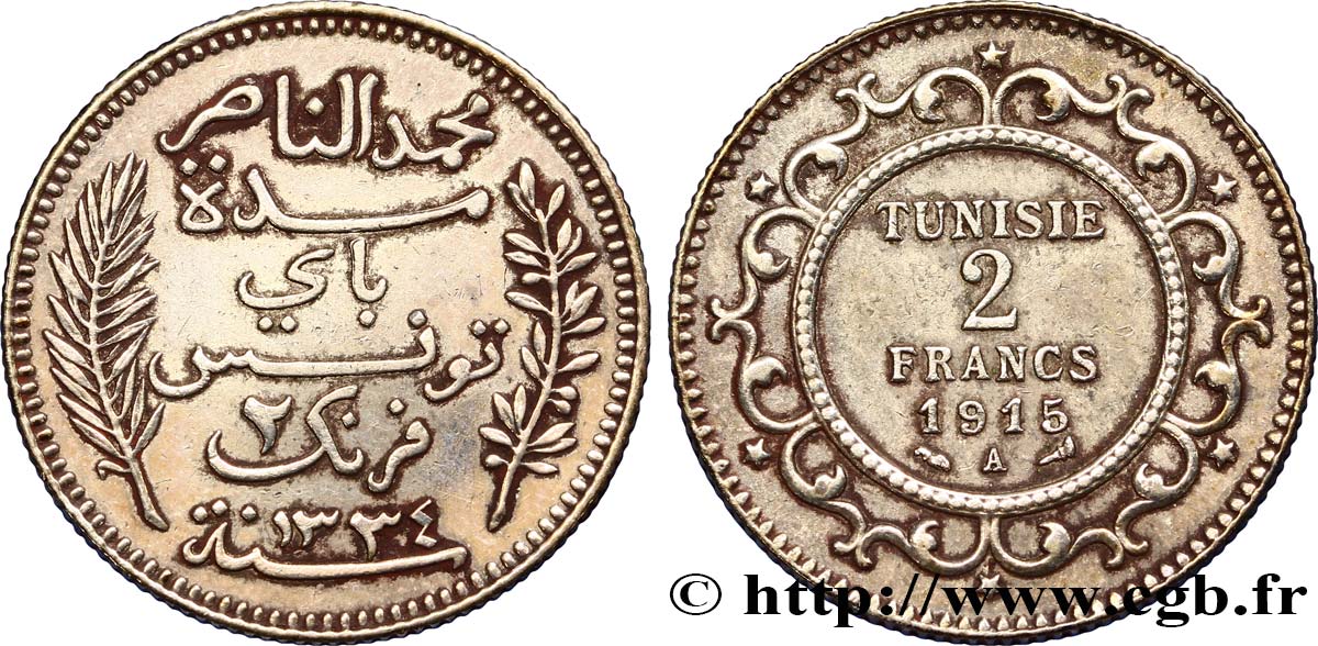 TUNISIE - PROTECTORAT FRANÇAIS 2 Francs au nom du Bey Mohamed En-Naceur an 1334 1915 Paris - A TTB 