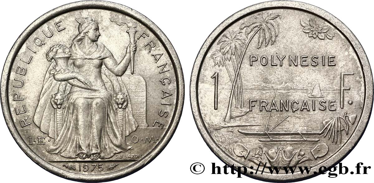 POLYNÉSIE FRANÇAISE 1 Franc I.E.O.M. 1975 Paris SUP 