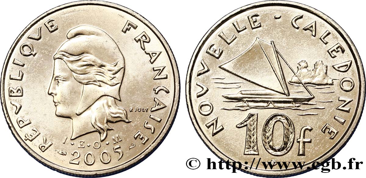 NOUVELLE CALÉDONIE 10 Francs I.E.O.M. Marianne / paysage maritime néo-calédonien avec pirogue à voile  2005 Paris SPL 