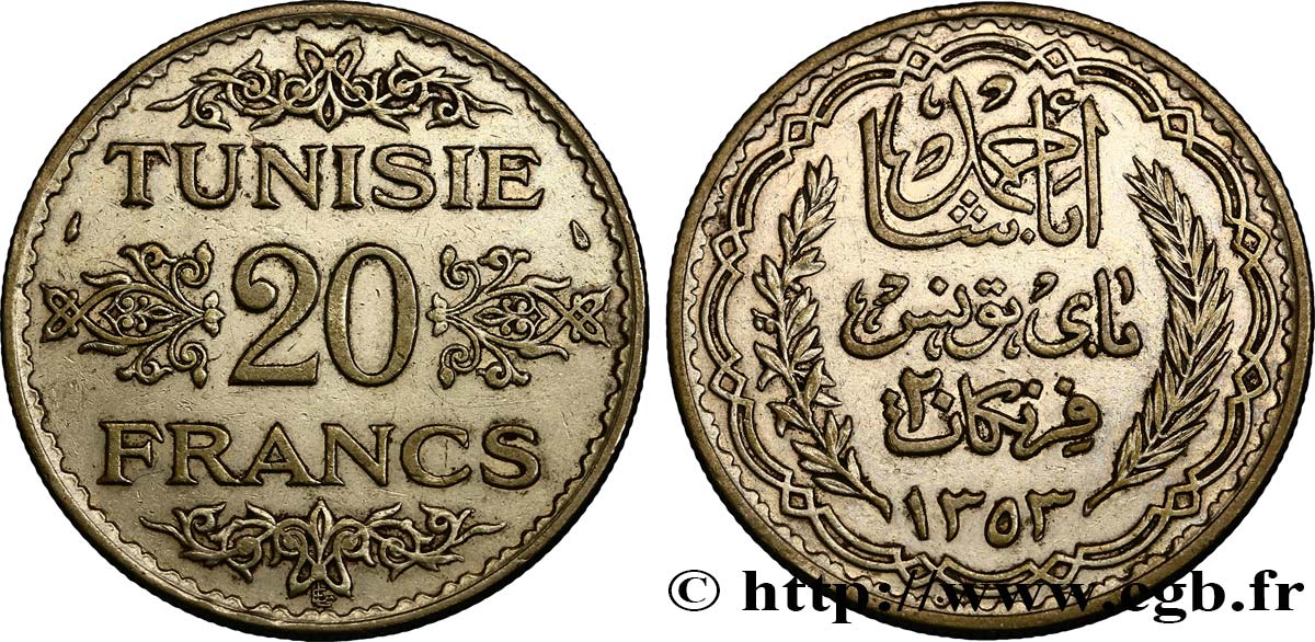 TUNISIA - FRENCH PROTECTORATE 20 Francs au nom du  Bey Ahmed an 1353 1934 Paris XF 