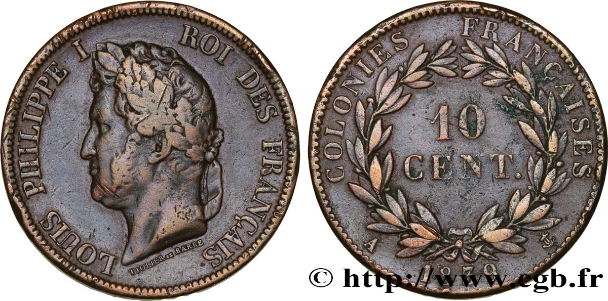 FRENCH COLONIES - Louis-Philippe for Guadeloupe 10 Centimes Louis Philippe Ier 1839 Paris - A VF 