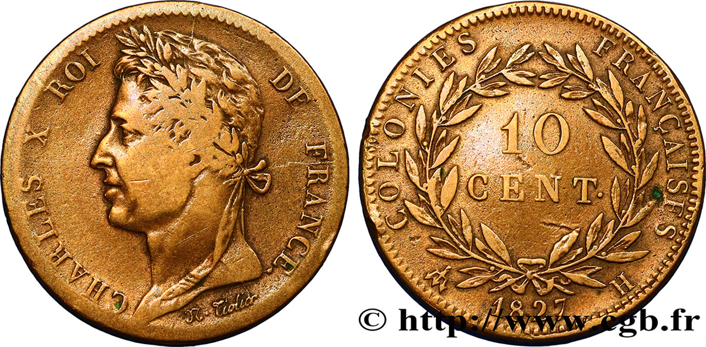 COLONIAS FRANCESAS - Charles X, para Martinica y Guadalupe 10 Centimes Charles X 1827 La Rochelle - H BC 
