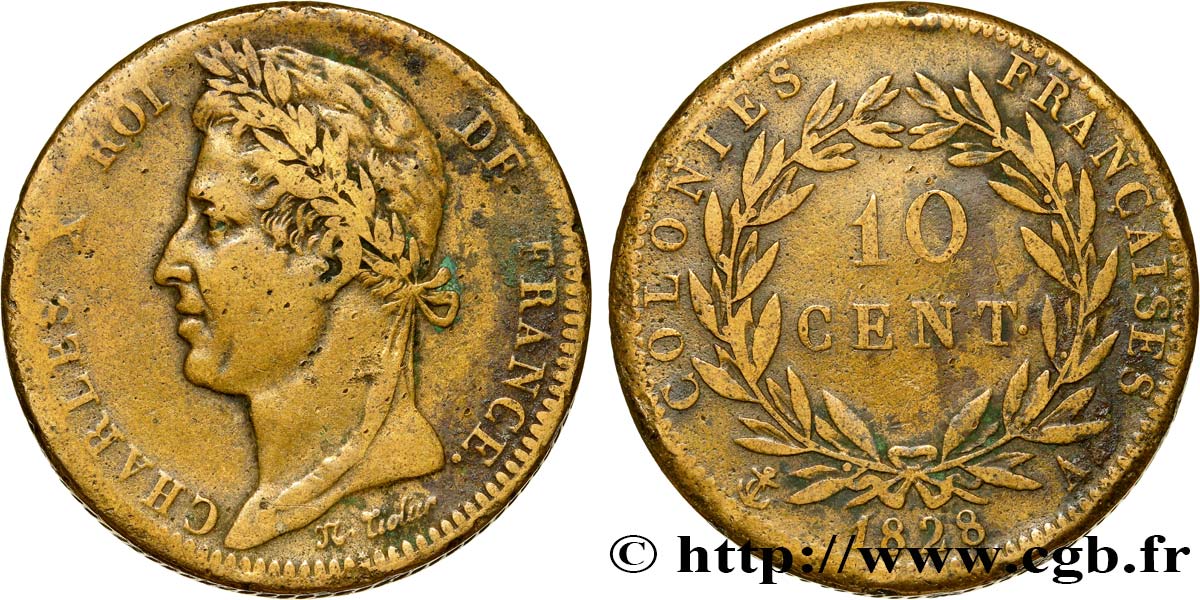 COLONIES FRANÇAISES - Charles X, pour la Guyane 10 Centimes Charles X 1828 Paris - A TB+ 