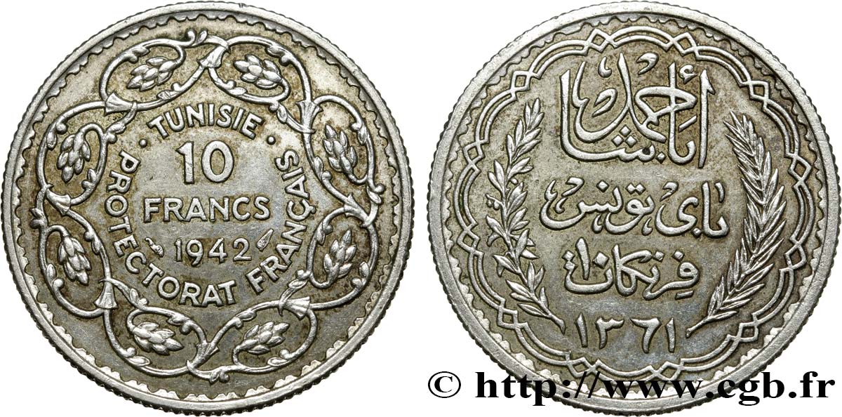 TUNISIA - FRENCH PROTECTORATE 10 Francs au nom du Bey Ahmed an 1361 1942 Paris AU 