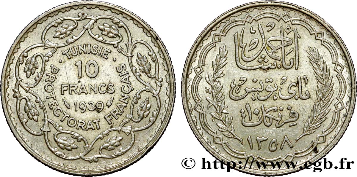 TUNISIA - FRENCH PROTECTORATE 10 Francs au nom du Bey Ahmed an 1358 1939 Paris AU 