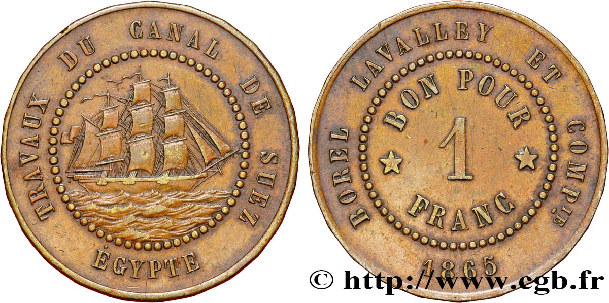 ÉGYPTE - CANAL DE SUEZ 1 Franc Borel Lavalley et Compagnie 1865  TTB 