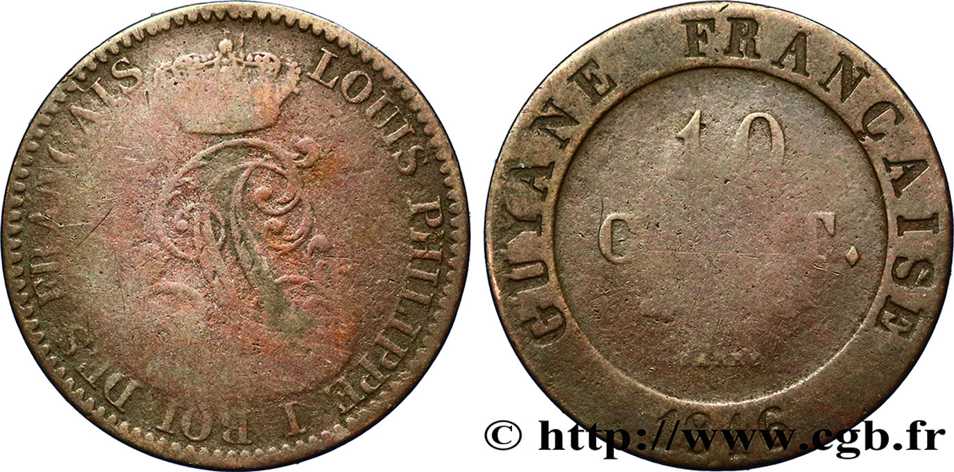 GUYANE FRANÇAISE 10 Cent. (imes) monogramme de Louis-Philippe 1846 Paris TB 