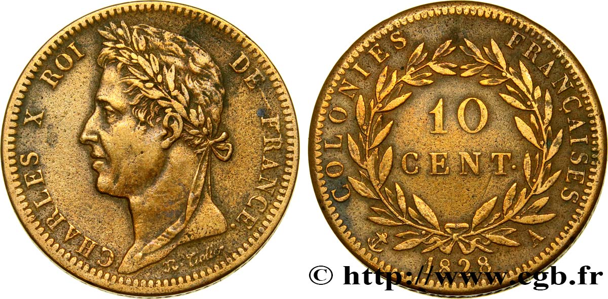 COLONIES FRANÇAISES - Charles X, pour la Guyane 10 Centimes Charles X 1828 Paris - A TTB 