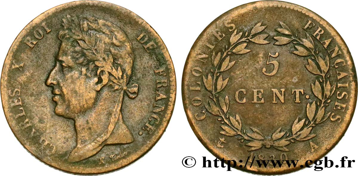 COLONIES FRANÇAISES - Charles X, pour la Guyane 5 Centimes Charles X 1830 Paris - A TB+