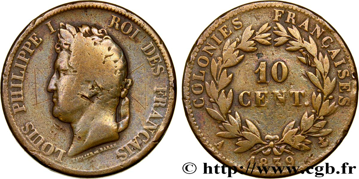 FRENCH COLONIES - Louis-Philippe for Guadeloupe 10 Centimes Louis Philippe Ier 1839 Paris - A F 