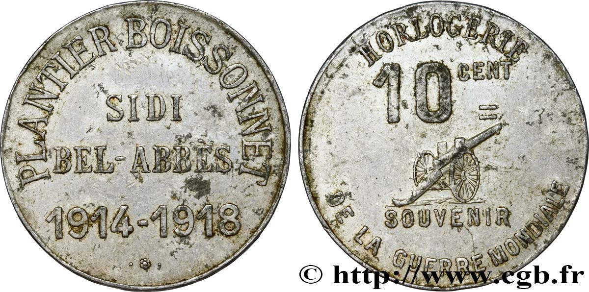 ALGERIEN 10 Centimes Horlogerie Plantier Boissonnet - Sidi Bel-Abbes 1918  fVZ 