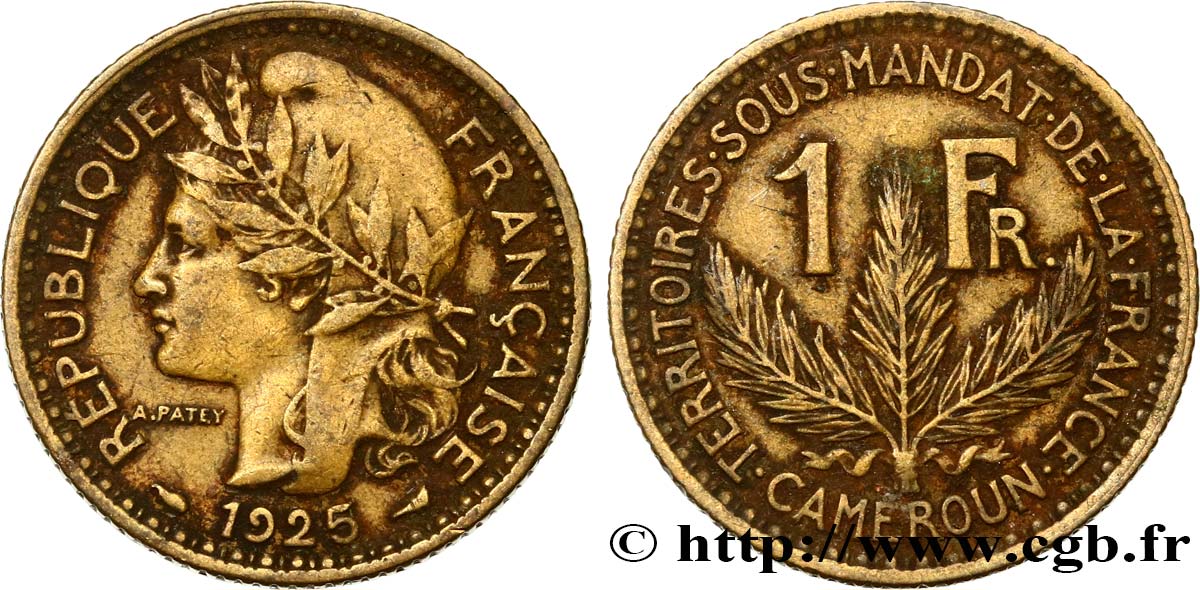 CAMEROUN - TERRITOIRES SOUS MANDAT FRANÇAIS 1 Franc 1925 Paris TTB 
