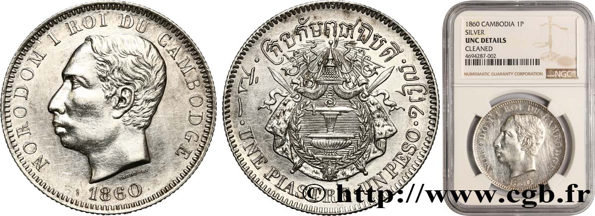 CAMBODGE - ROYAUME DU CAMBODGE - NORODOM Ier Piastre ou peso 1860 Paris EBC NGC