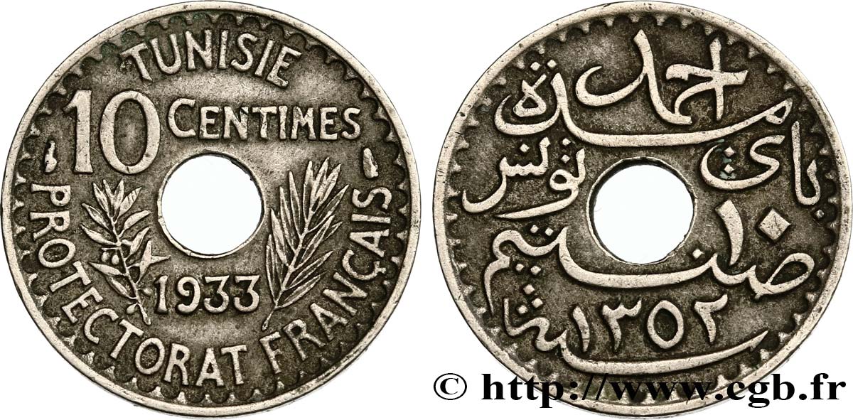 TUNISIA - FRENCH PROTECTORATE 10 Centimes AH 1352 1933 Paris XF