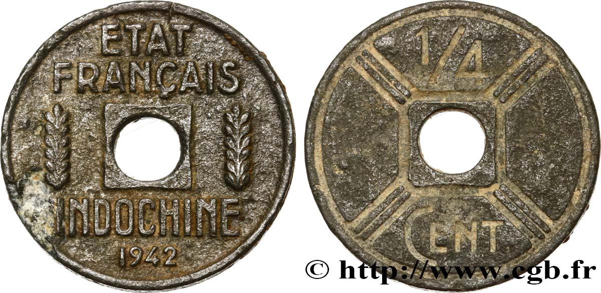 INDOCHINE FRANÇAISE 1/4 Cent 1942 Osaka TB