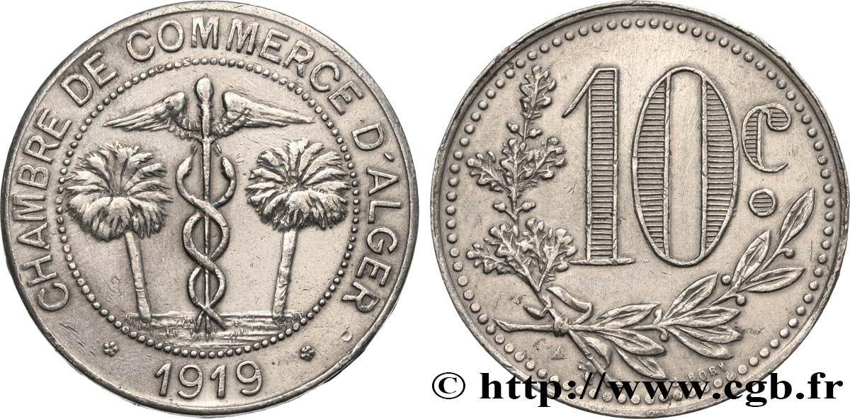 ALGÉRIE 10 Centimes Chambre de Commerce d’Alger caducéee netre deux palmiers 1919  TTB 