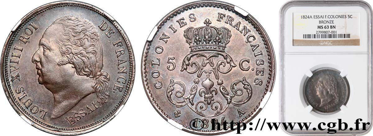 FRENCH COLONIES - Louis XVIII 5 Centimes ESSAI 1824 Paris MS63 NGC