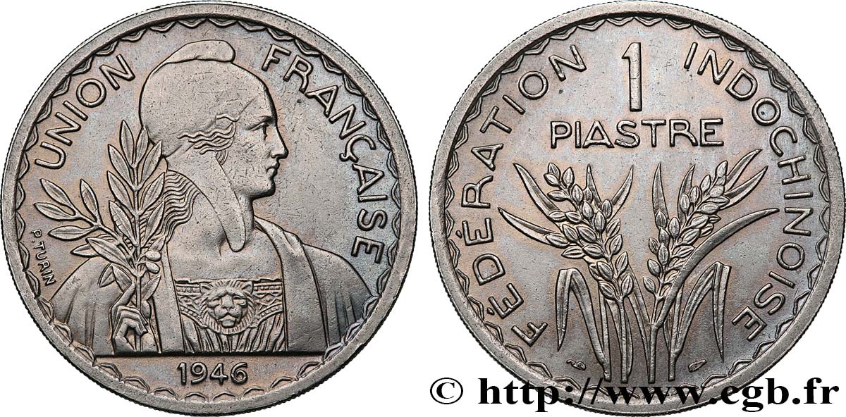 INDOCHINE FRANÇAISE 1 Piastre 1946 Paris SUP