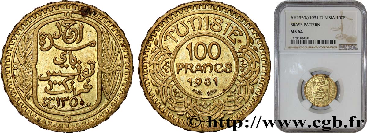 TUNISIA - FRENCH PROTECTORATE - AHMED BEY Essai de 100 francs sans le mot ESSAI 1931 Paris MS64 NGC