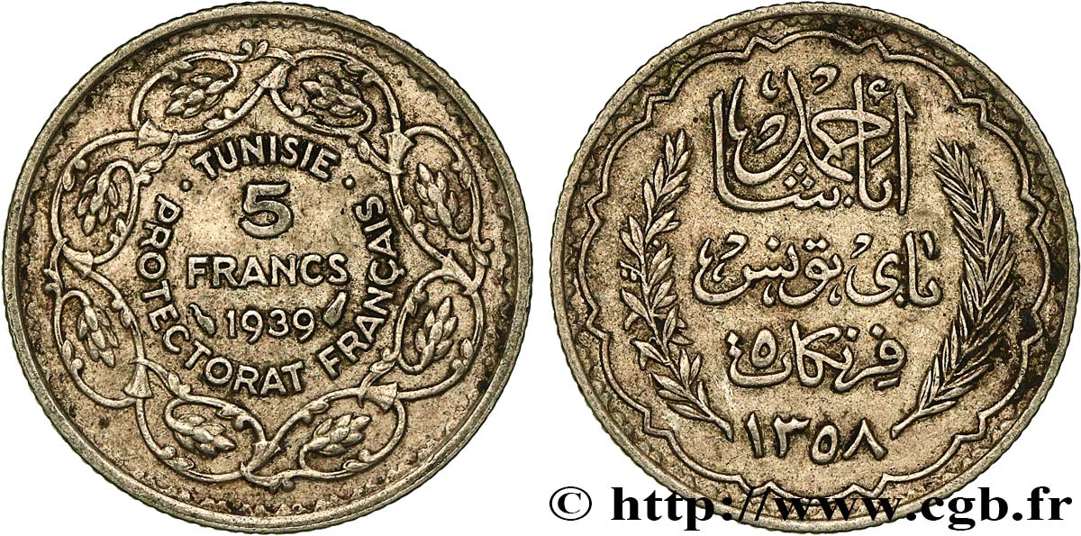 TUNISIE - PROTECTORAT FRANÇAIS 5 Francs AH 1358 1939 Paris TTB+