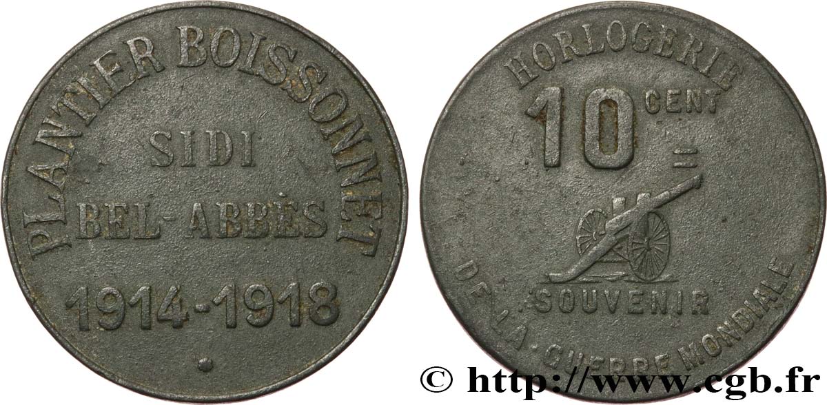 ALGÉRIE 10 Centimes Horlogerie Plantier Boissonnet - Sidi-Bel-Abbès 1918  TTB 