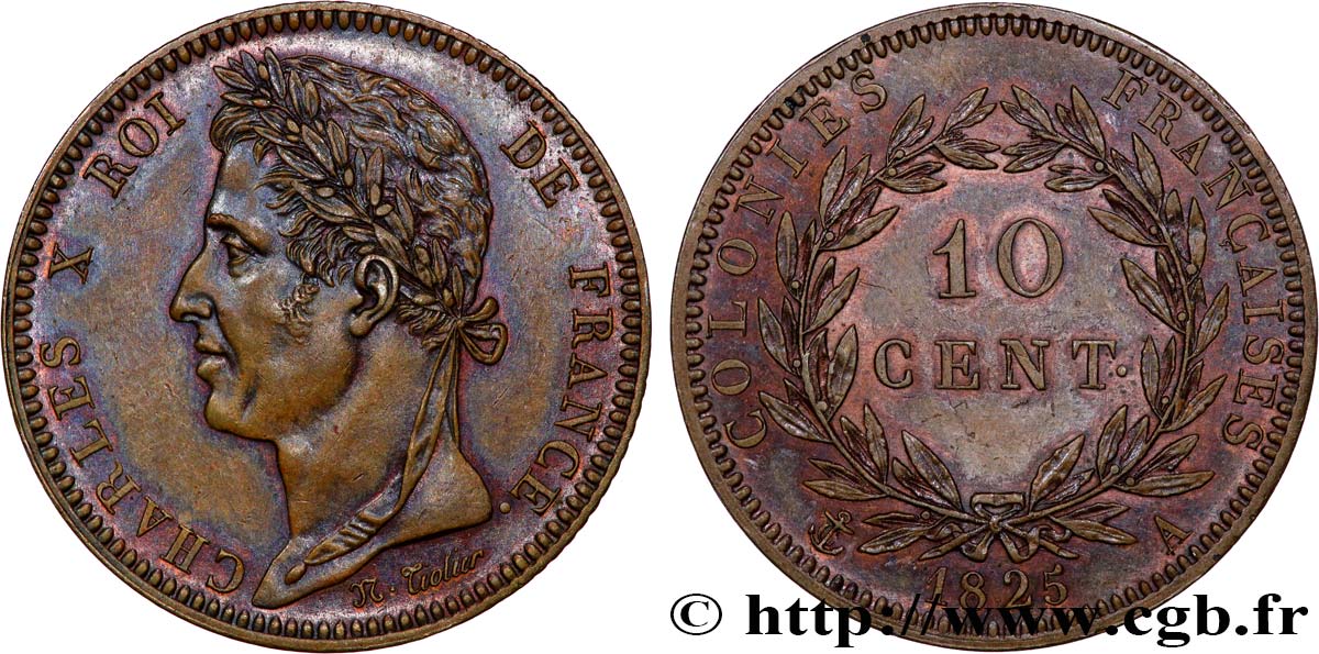COLONIE FRANCESI - Carlo X, per Guyana e Senegal 10 Centimes Charles X 1825 Paris SPL 