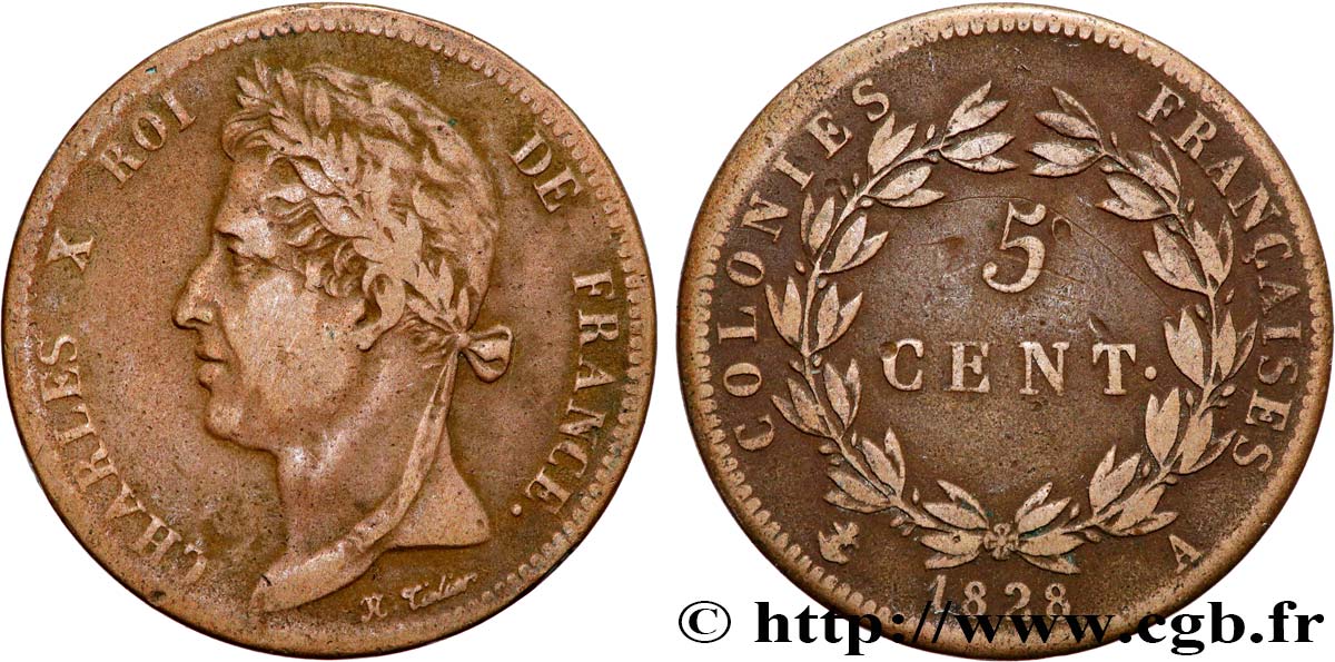 COLONIES FRANÇAISES - Charles X, pour la Guyane 5 Centimes Charles X 1828 Paris - A TB+