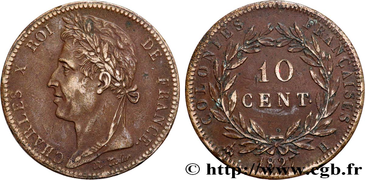 COLONIES FRANÇAISES - Charles X, pour la Martinique et la Guadeloupe 10 Centimes Charles X 1827 La Rochelle - H TTB