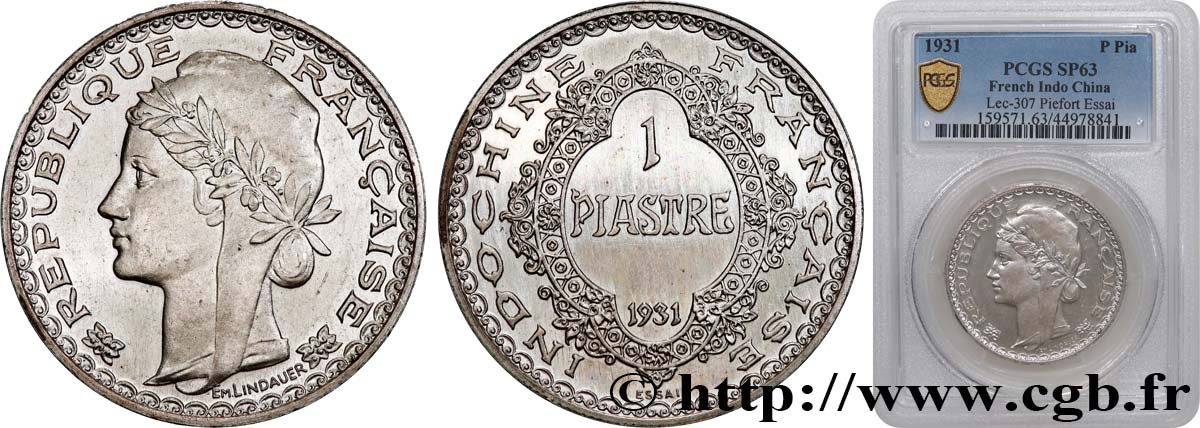 FRANZÖSISCHE-INDOCHINA Essai Piefort de 1 Piastre en argent 1931 Paris fST63 PCGS