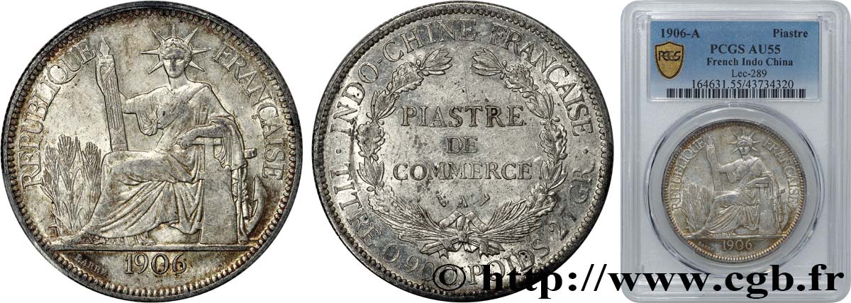 INDOCHINE FRANÇAISE 1 Piastre de Commerce 1906 Paris SUP55 PCGS