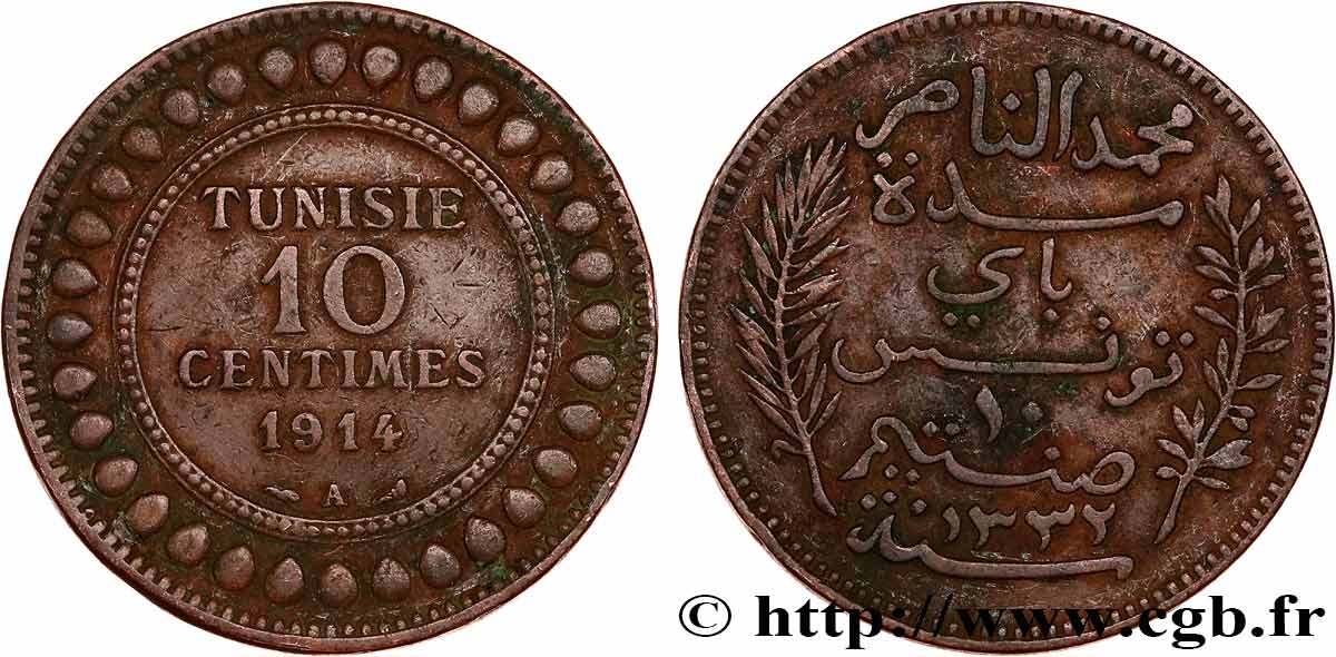 TUNISIE - PROTECTORAT FRANÇAIS 10 Centimes AH1332 1914 Paris TTB