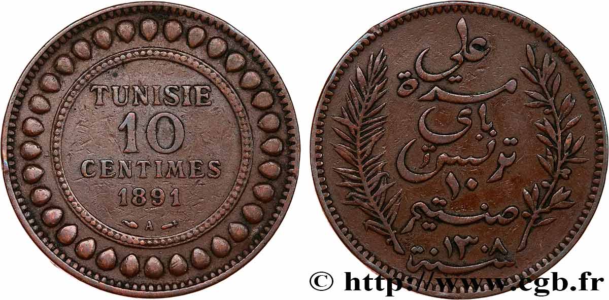 TUNISIE - PROTECTORAT FRANÇAIS 10 Centimes AH1308 1891 Paris TTB