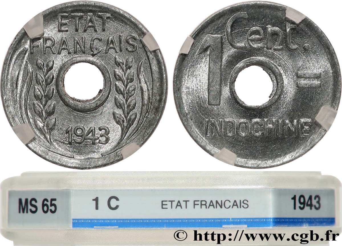 FRENCH INDOCHINA 1 Centième 1943 Hanoï MS65 GENI