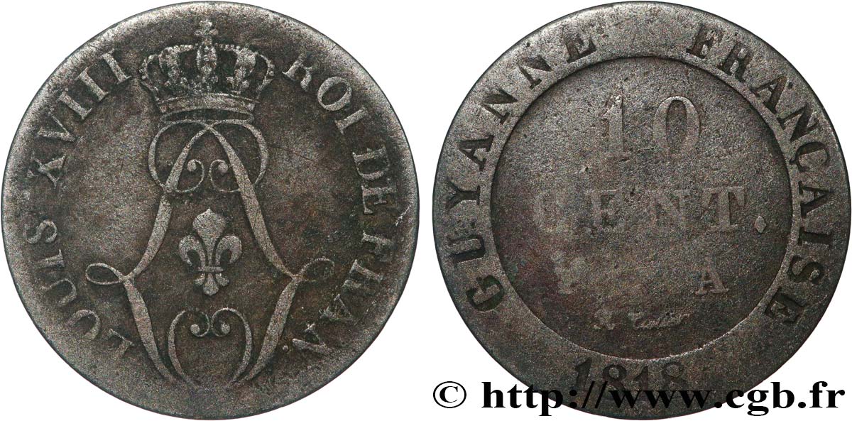 GUYANE FRANÇAISE 10 Centimes 1818 Paris - A TB+