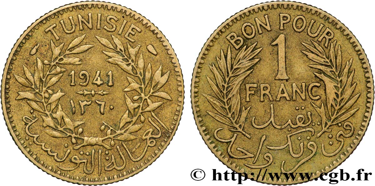 TUNISIA - FRENCH PROTECTORATE Bon pour 1 Franc sans le nom du Bey AH1360 1941 Paris XF 