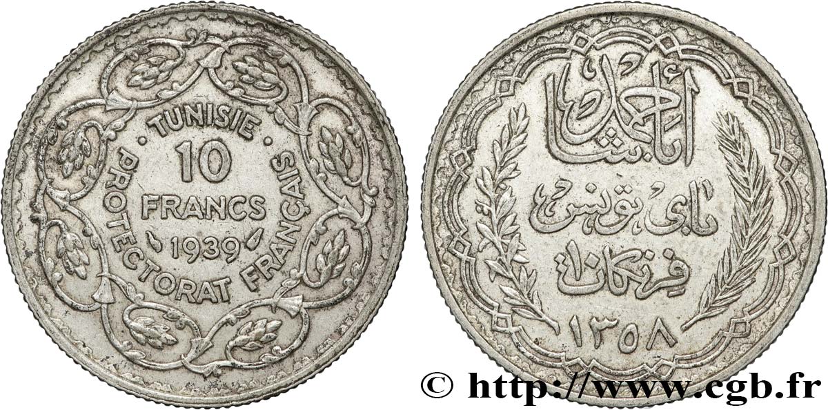 TUNEZ - Protectorado Frances 10 Francs au nom du Bey Ahmed an 1358 1939 Paris MBC+ 