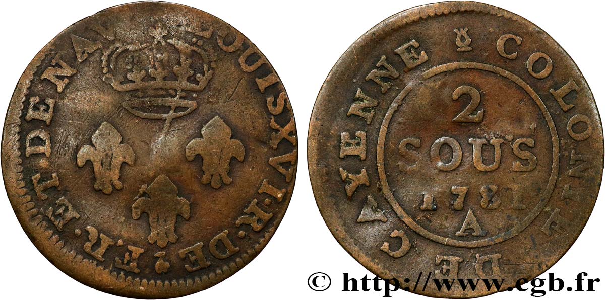 GUYANE FRANÇAISE Faux 2 Sous colonies de Cayenne 1e type 1781 Paris - A TB+
