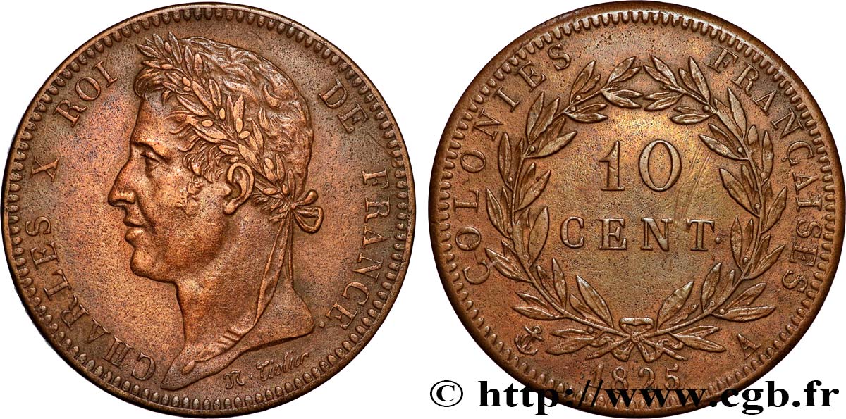 COLONIAS FRANCESAS - Charles X, para Guayana y Senegal 10 Centimes Charles X 1825 Paris - A MBC+ 