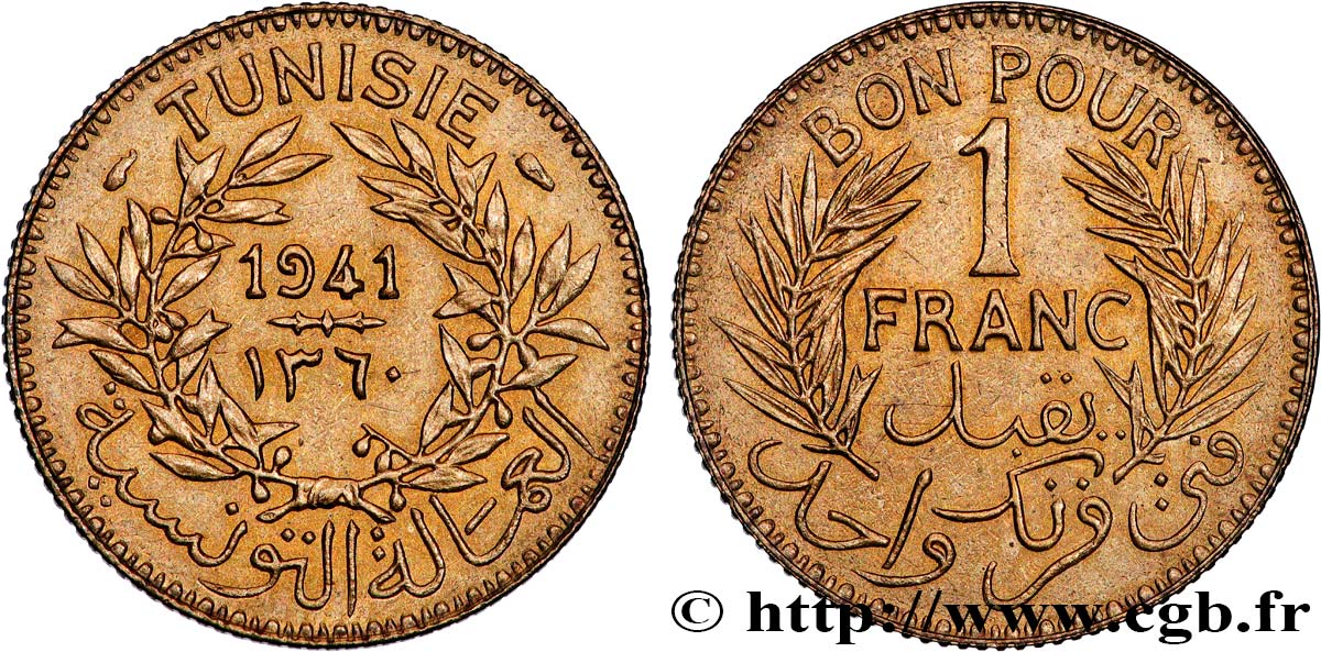 TUNISIE - PROTECTORAT FRANÇAIS Bon pour 1 Franc sans le nom du Bey AH1360 1941 Paris TTB+ 