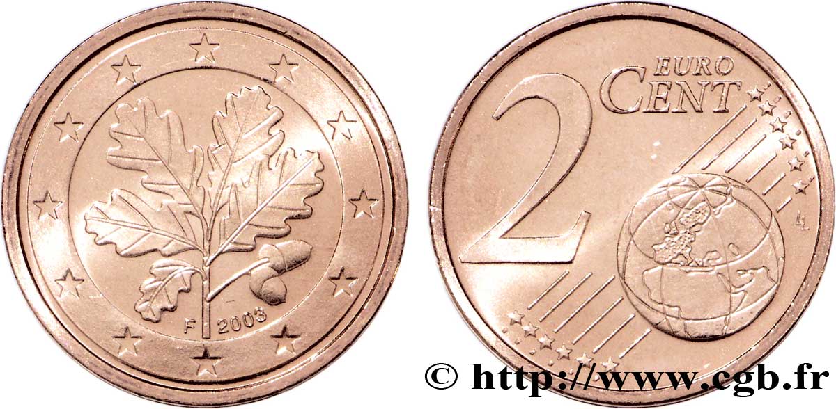 GERMANY 2 Cent RAMEAU DE CHÊNE - Stuttgart F 2003 MS63
