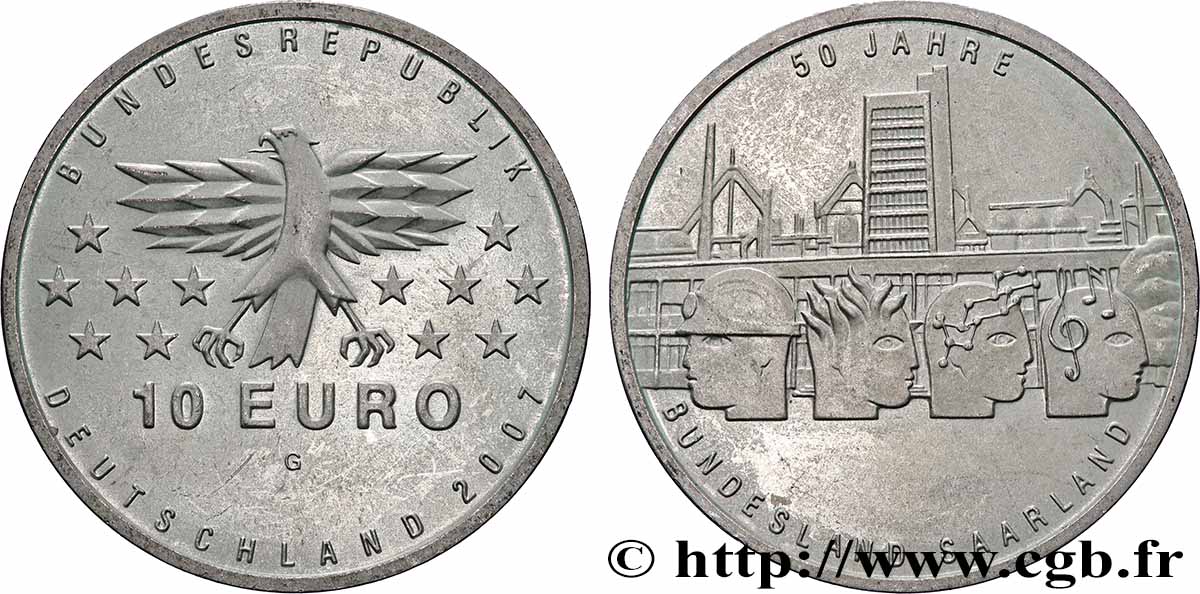 GERMANY 10 Euro 50e ANNIVERSAIRE DU RATTACHEMENT DE LA SARRE À L ALLEMAGNE 2007 AU