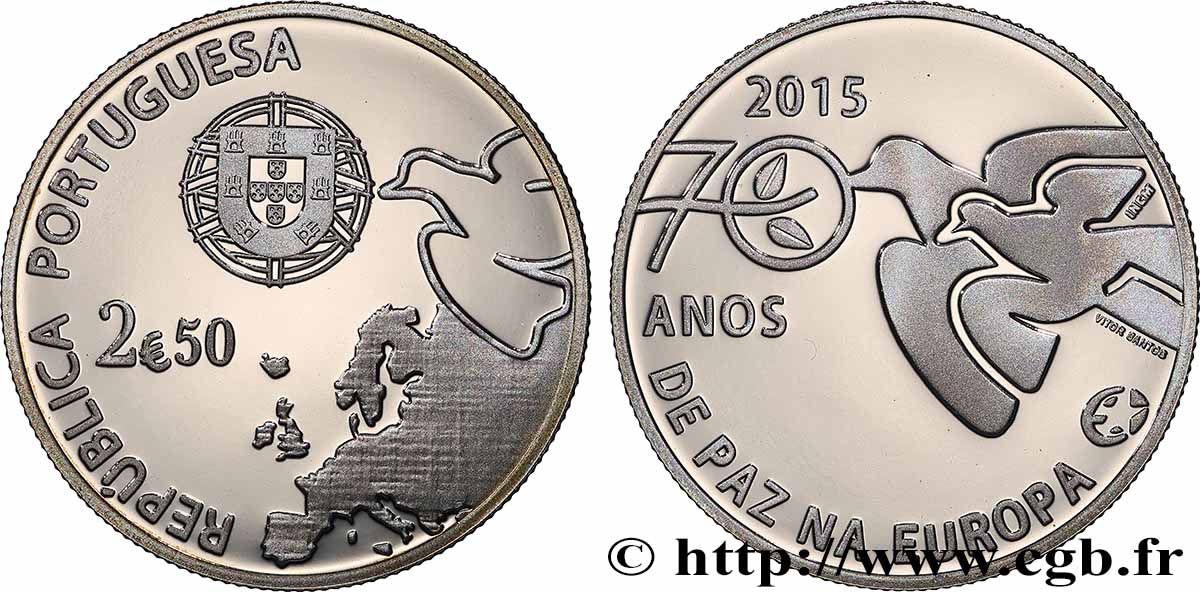 PORTUGAL Belle Épreuve 2,50 Euro 70 ANS DE PAIX EN EUROPE 2015 BE