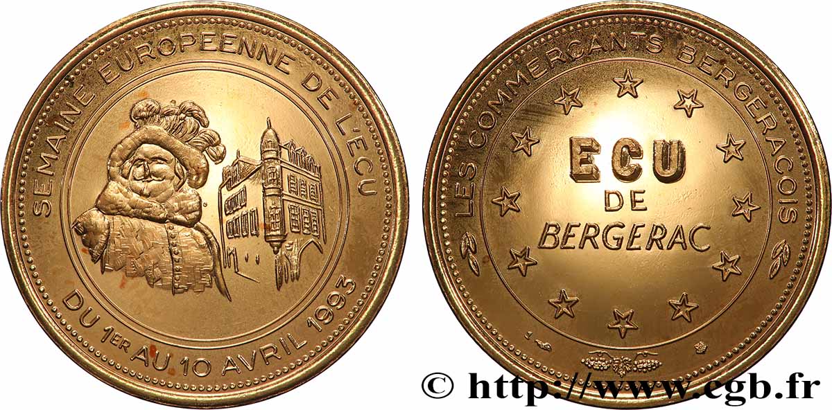 FRANCE 1 Écu de Bergerac en or (1er - 10 avril 1993) 1993 MS