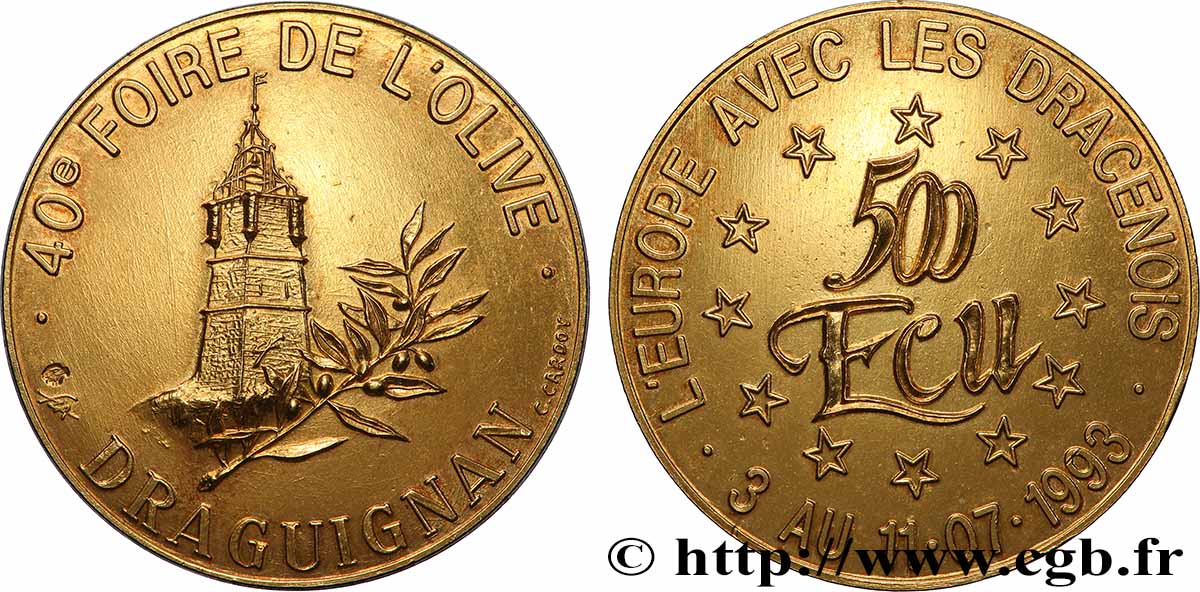 FRANCE 500 Écu en or de Draguignan (3 - 11 juillet 1993) 1993 MS
