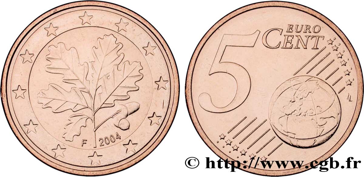 GERMANY 5 Cent RAMEAU DE CHÊNE - Stuttgart F 2004 MS63