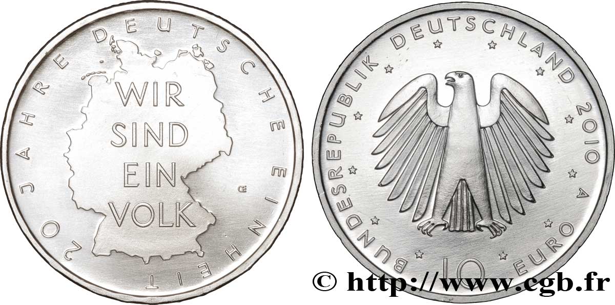 GERMANY 10 Euro 20 ANS DE RÉUNIFICATION ALLEMANDE tranche A 2010 MS64
